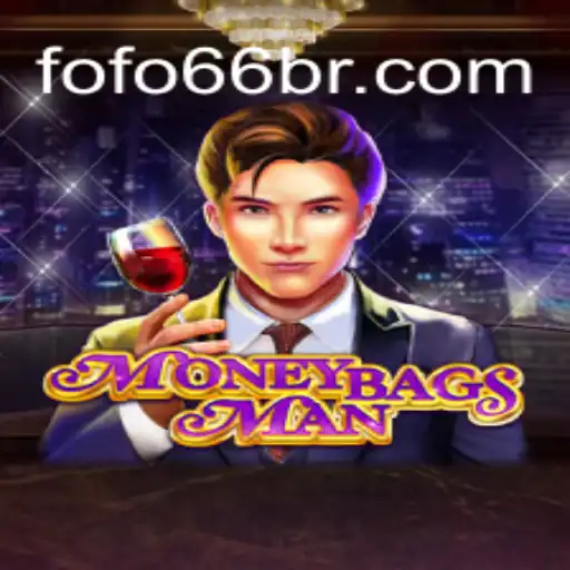 Descobrindo o Fascinante Mundo de MoneybagsMan e o Portal Fofo66.COM